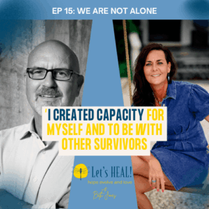 Scott Dill and Beth Jones talk childhood trauma recovery for the Let's HEAL vodcast