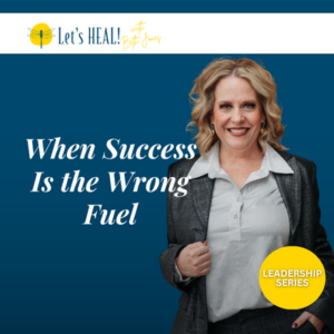 Molly Moore Smith talks external validation leadership on the Let's HEAL Podcast