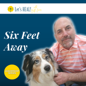 Mike Orlowski with dog - Leadership Burnout Recovery on The Let's HEAL Podcast